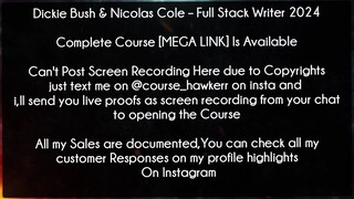 Dickie Bush & Nicolas Cole Course Full Stack Writer 2024 Download