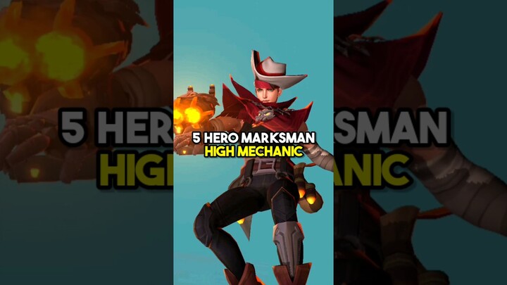 5 Hero Marksman High Mekanik Yang Bagus Dipakai Buat Pushrank 💀