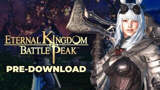 Eternal Kingdom Battle Peak Sudah Bisa Pre-Download! Gass Besok!