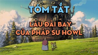 Tóm Tắt " Lâu đài bay của pháp sư Howl " | AL Anime