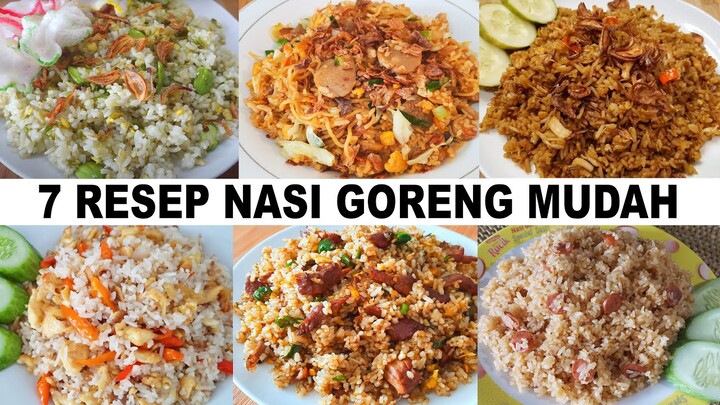 7 RESEP NASI GORENG ENAK DAN MUDAH, MASAKAN YANG GAK ADA BOSENNYA!!