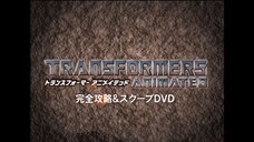 Transformers: Animated - Japanese Capture and Scoop Promo