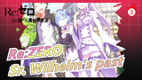 Re:ZERO|Sr. Wilhelm's past_3