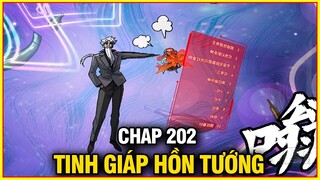 Tinh Giáp Hồn Tướng Chap 202 | Review Phim Truyện Tranh Hay | Lệ Phi Vũ
