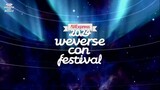 SUB INDO WEVERSE CONCERT FESTIVAL DAY 1 (PART 1)