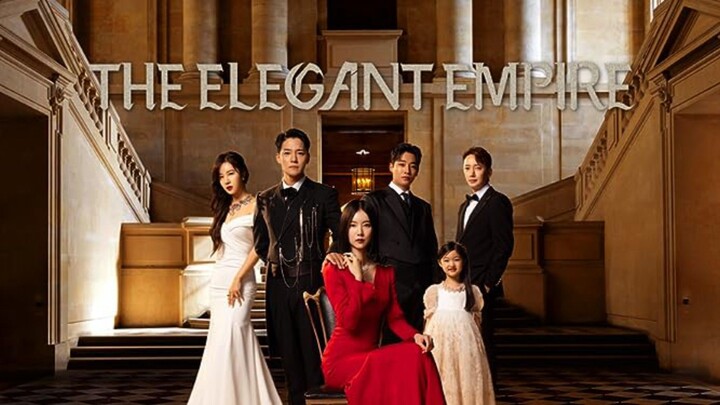The Elegant Empire Episode 8 Sub Indo (2023)🇰🇷