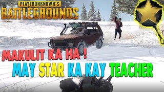 PUBG Philippines | STAR NI TEACHER