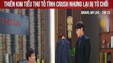 Bravo,my life - tập 22