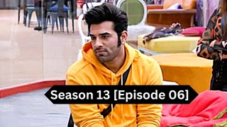 Bigg Boss Season 13 [Episode 06] Hindi