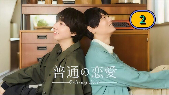 (ENG SUB) 𝗢𝗿𝗱𝗶𝗻𝗮𝗿𝘆 𝗟 𝗼 𝘃 𝗲 | EP 2
