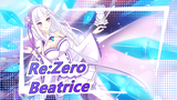 [Re:Zero] Pick Me! Beatrice! [Re:Zero Season 2]