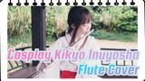 Cosplay Kikyo Inuyasha
Flute Cover