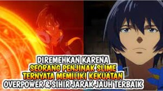 DI ANGGAP CUPU TERNYATA SAGE DENGAN SIHIR OVER POWER TENSEI KENJA NO ISEKAI LIFE