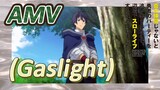[Banished from the Hero's Party]AMV |  (Gaslight)
