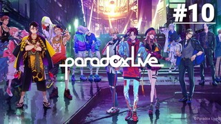 Paradox Live the Animation - Tập 10 (Vietsub)【Toàn Senpaiアニメ】