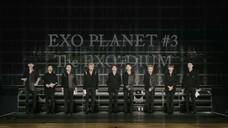 [Part 1] EXO rDIUM in JAPAN (PLANET 3)