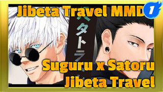 [MMD Jujutsu Kaisen] Suguru Geto x Satoru Gojo - Jibeta Travel | Repost Dengan Izin_1