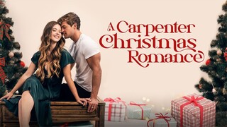 A Carpenter Christmas Romance - 2024 - sub indo