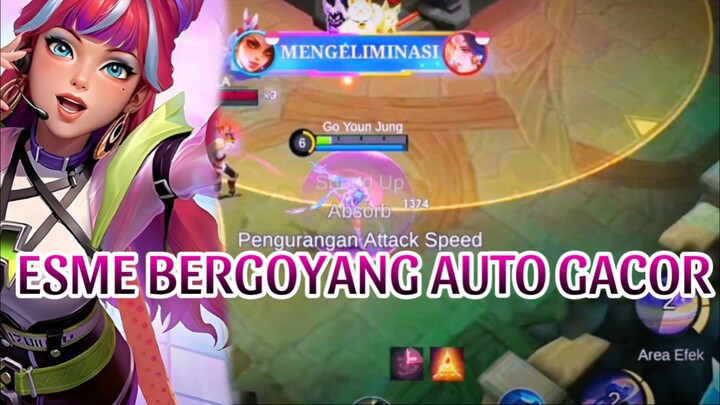 ESME BERGOYANG AUTO GACOR
