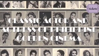 Classic Actors@Actresses in Philippine Cinema.