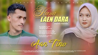 Aan Tino - Hana Laen Dara (Official Music Video)