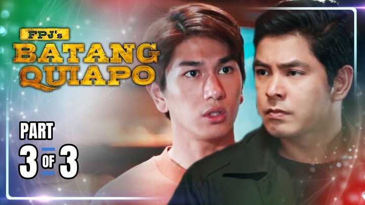 FPJ's Batang Quiapo | Episode 356 (3/3) | June 27, 2024