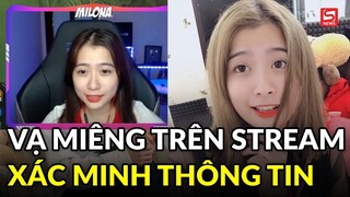 Xác minh thông tin nữ streamer nổi tiếng vạ miệng xúc phạm lãnh đạo cấp cao