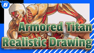 Hajime Isayama Will Be Shocked! Armored Titan Super Realistic Drawing_6