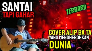 SANTAI TAPI GAHAR‼️ INI VERSI TERBAIK,  COVER ALIPBATA YG MENGHEBOHKAN DUNIA || ALIP BA TA REACTION