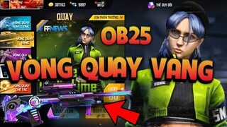 Xuất Hiện Thêm Vòng Quay May Mắn Vàng Mới Trong OB25 - Review Vòng Quay Kim Cương Và Vòng Quay Súng