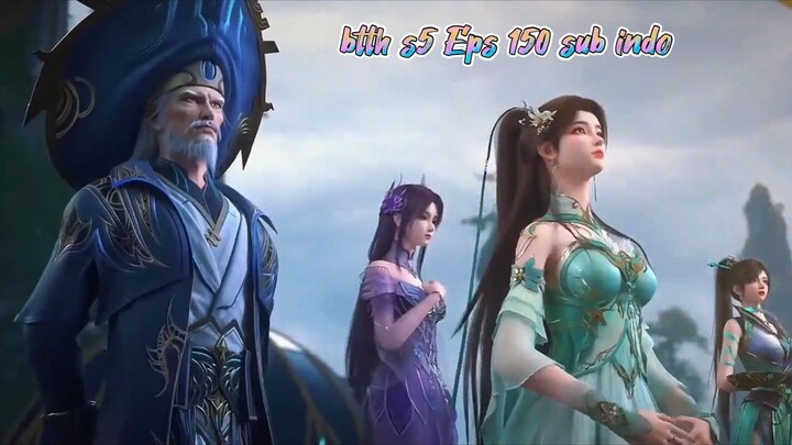 btth s5 Eps 150 sub indo