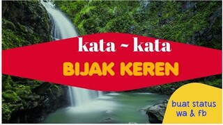 KATA ~ KATA BIJAK KEREN BUAT STATUS WA DAN FB | CHYLVIA ZHEMA.