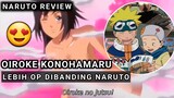 TUTORIAL OIROKE NO JUTSU 🤩🤩 ~ ANIME REVIEW