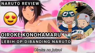 TUTORIAL OIROKE NO JUTSU 🤩🤩 ~ ANIME REVIEW