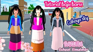 TUTORIAL BAJU BARU # sakura school simulator @ cahaya sky
