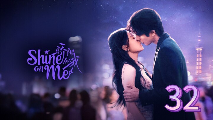 B_R_I_G_H_T O_N M_E ( Shine 32 )