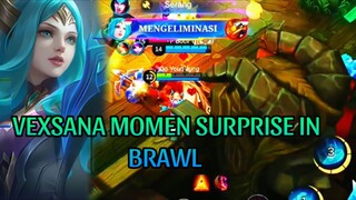 VEXSANA MOMEN SURPRISE IN BRWL