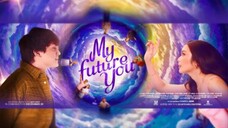 🇵🇭 MY FUTURE YOU
