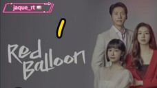 Title: Red Balloon| Tagalog dubbed | kdrama 2022 (episode 1)