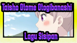 [Taisho Otome Otogibanashi] Lagu Sisipan Tsukiyo no Kotori, Koi no Uta_B