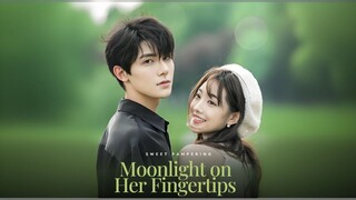 Moonlight On Her Fingertips