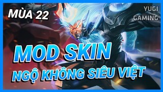 Mod Skin Ngộ Không Siêu Việt Mới Nhất Mùa 22 Có Hiệu Ứng Không Lỗi Mạng | Yugi Gaming