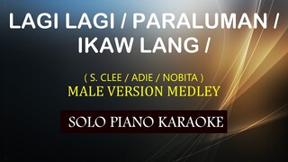 LAGI LAGI / PARALUMAN / IKAW LANG  ( S. CLEE / ADIE / NOBITA ) COVER_CY