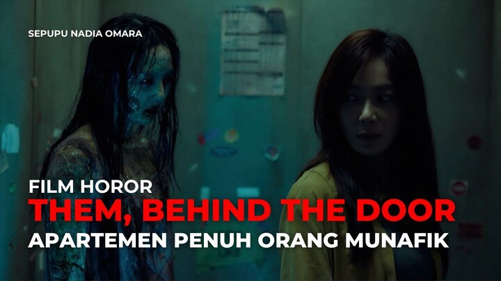 Them, Behind the Door (2024) - Horor Taiwan Terbaru