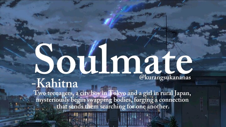 Soulmate - Your Name