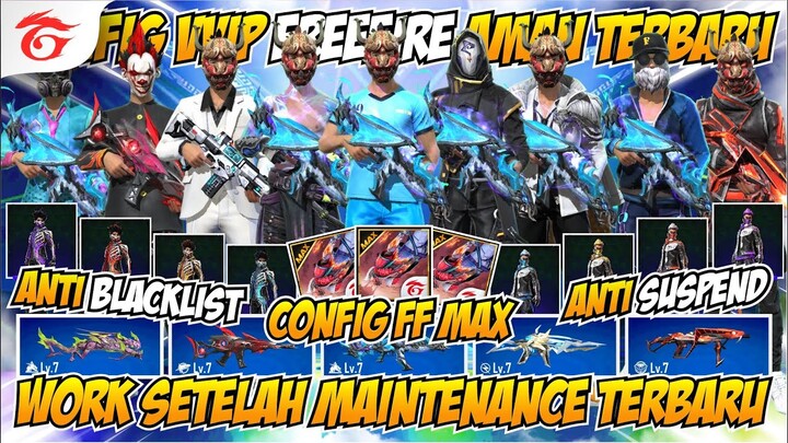 DATA CONFIG VVIP FREEFIRE‼️CONFIG FF MAX TERBARU 2022‼️CONFIG VVIP SETELAH UPDATE V.2.90.2