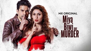 Miya Biwi Aur Murder Season 1 Web Series