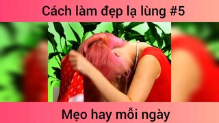 Cách làm đẹp lạ lùng p5