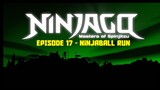 LEGO NINJAGO S02E04 | Ninjaball Run | Bahasa Indonesia