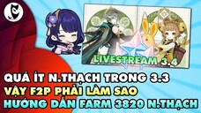 Còn rất ít NGUYÊN THẠCH FREE trong 3.3, Hướng Dẫn Farm 3820 Nguyên Thạch Còn Lại Của 3.3